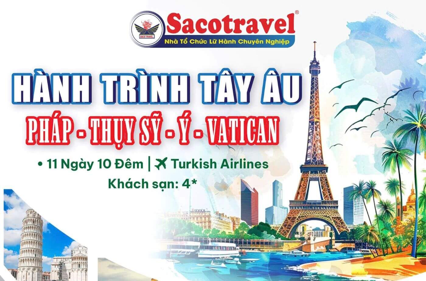 FEAT TOUR PHÁP THỤY SĨ Ý